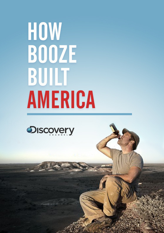 How Booze Built America: Season 1