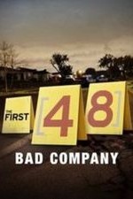 The First 48: Bad Company: Season 1