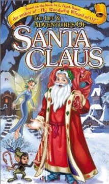 The Life & Adventures Of Santa Claus