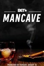 Bet's Mancave: Season 1