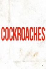Cockroaches: Season 1