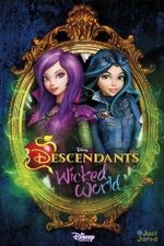 Descendants: Wicked World: Season 1