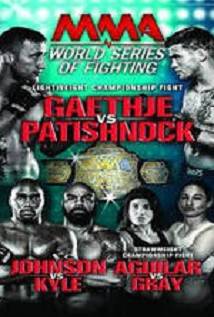 World Series Of Fighting 8: Gaethje Vs. Patishnock