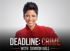 Deadline: Crime With Tamron Hall: Season 3