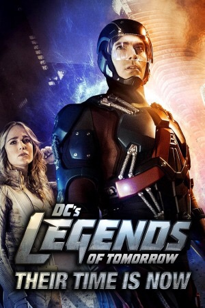 Dc's Legends Of Tomorrow: Their Time Is Now