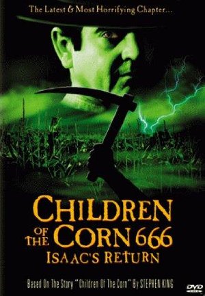 Children Of The Corn 666: Isaac's Return