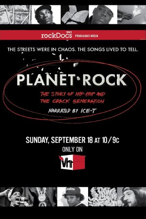 Planet Rock: The Story Of Hip-hop And The Crack Generation