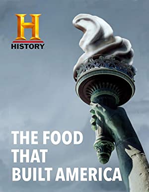 The Food That Built America: Season 4