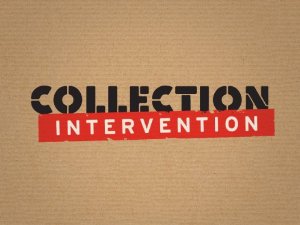 Collection Intervention: Season 1