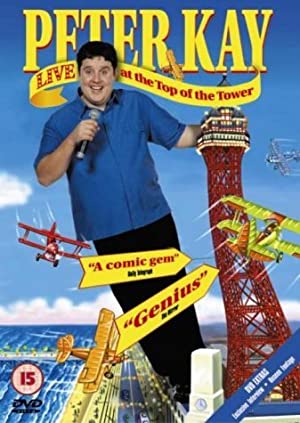 Peter Kay: Live At The Top Of The Tower