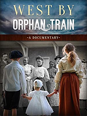 West By Orphan Train