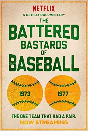 The Battered Bastards Of Baseball