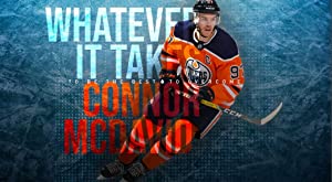 Connor Mcdavid: Whatever It Takes