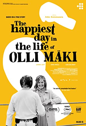 The Happiest Day In The Life Of Olli Maki