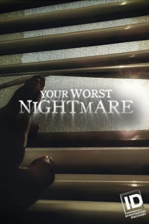 Your Worst Nightmare: Season 6