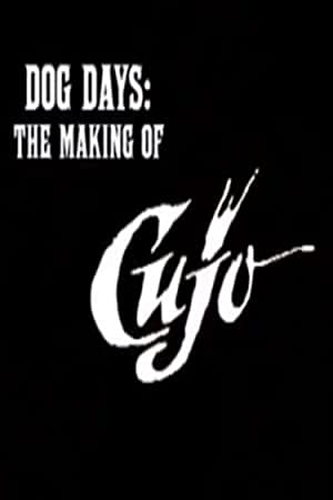 Dog Days: The Making Of 'cujo'