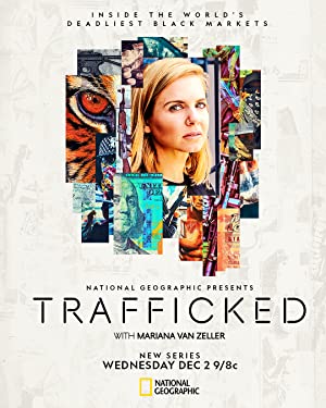 Trafficked With Mariana Van Zeller: Season 1