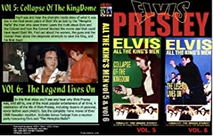 Elvis: All The King's Men (vol. 6) - The Legend Lives On