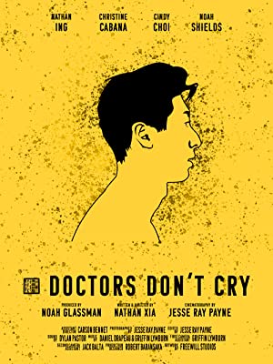 Doctors Don't Cry (short 2019)