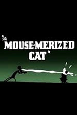 The Mouse-merized Cat