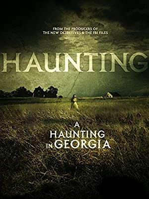 A Haunting In Georgia