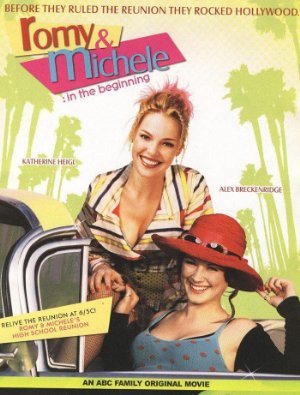 Romy And Michele: In The Beginning