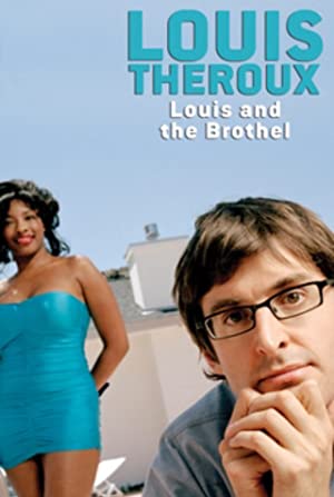 Louis Theroux: Louis And The Brothel