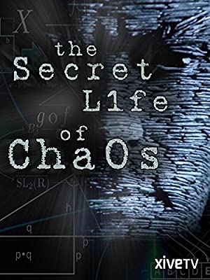 The Secret Life Of Chaos