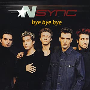 'n Sync: Bye Bye Bye