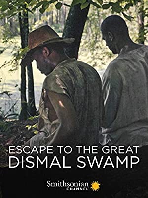 Escape To The Great Dismal Swamp