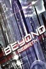 Beyond: Rebirth