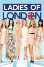 Ladies Of London: Season 1