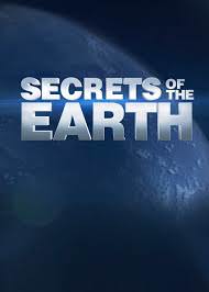 Secrets Of The Earth: Season 1