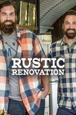 Rustic Renovation: Season 1