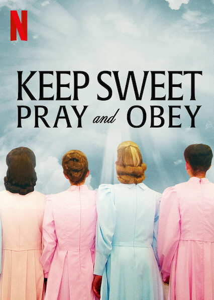 Keep Sweet: Pray And Obey: Season 1