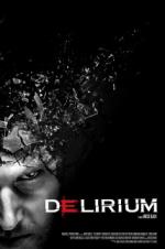 Delirium (2012)