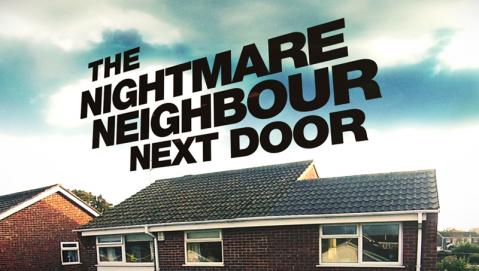The Nightmare Neighbour Next Door: Season 4