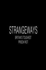 Strangeways Britains Toughest Prison Riot