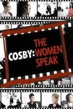 Cosby: The Women Speak