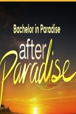 Bachelor In Paradise: After Paradise: Season 1
