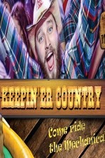 Keepin 'er Country: Season 1