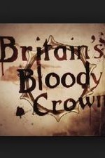 Britain's Bloody Crown: Season 1