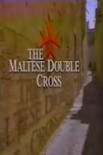 The Maltese Double Cross