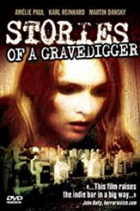 Stories Of A Gravedigger