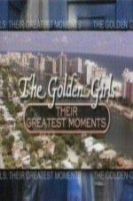 The Golden Girls: Their Greatest Moments