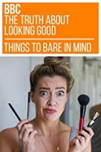 The Truth About Looking Good
