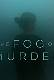 The Fog Of Murder: Season 1
